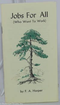cover of Jobs For All (Who Want to Work)