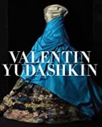 Valentin Yudashkin: 25 Years of Creation