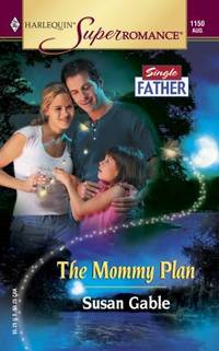 The Mommy Plan Single Father