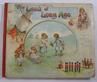 The Land of Long Ago: A Visit to Fairyland with Humpty Dumpty