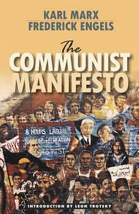 The Communist Manifesto by Frederick Engels; Karl Marx - 2008