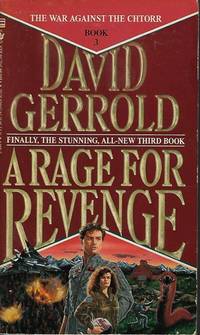 A RAGE FOR REVENGE: The War Against the Chtorr #3