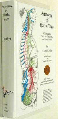 ANATOMY OF HATHA YOGA: A Manual for Students, Teachers, and Practitioners