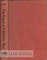 The Rogue Of Publishers Row Confessions Of a Publisher