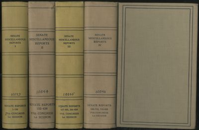 Miscellaneous Senate Reports: 77th Congress, 1st Session, January 1941-January 1942 (Volumes 1-4)