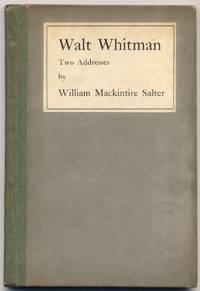 Walt Whitman: Two Addresses