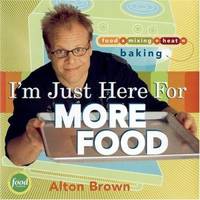 I'm Just Here for More Food : Food X Mixing + Heat = Baking