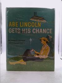image of Abe Lincoln Gets His Chance