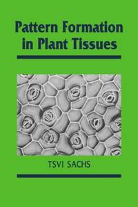 Pattern Formation in Plant Tis