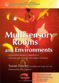 Multisensory Rooms and Environments
