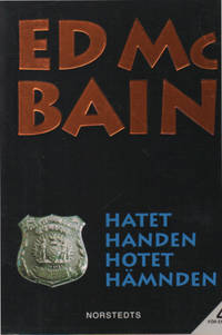 HATET - HANDEN - HOTET - HÄMNDEN.