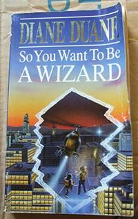 cover of So You Want to be a Wizard