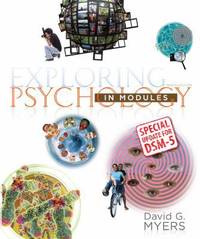 Exploring Psychology In Modules : With Updates on Dsm-5