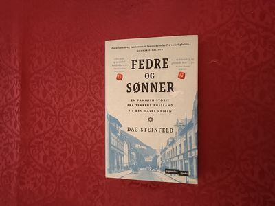 Fedre og sønner. En familiehsitorie fra tsarens…