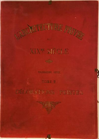 L'Architecture privée au XIXe siécle. Troisième…