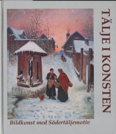 Tälje i konsten.
