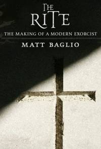 The Rite : The Making of a Modern Exorcist