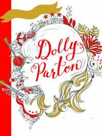 She Said It Best: Dolly Parton : Wit and Wisdom to Color and Display