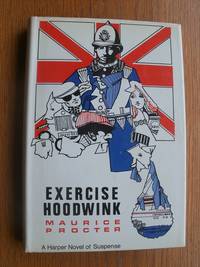 Exercise Hoodwink by Maurice Procter - First US edition first printing - 1967 - from Scene of the Crime Books, IOBA (SKU: biblio15217)