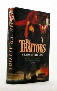 The Traitors by Long, William Stuart [Vivian Stuart] - 1981