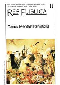 Res Publica 11. Tema: Mentalitetshistoria.