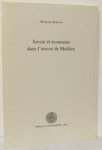 Savoir et économie dans l´uvre de Molière.