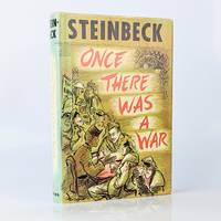 Once There Was a War by Steinbeck, John - 1958