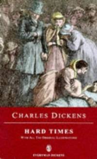 Hard Times (Everyman Dickens)