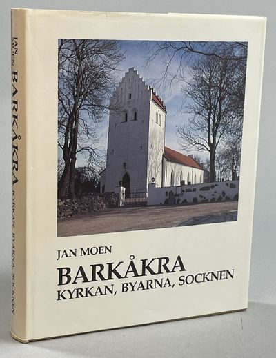 Barkåkra. Kyrkan, byarna, socknen. [Omslag och…