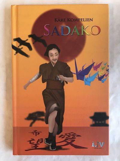 Sadako og de tusen papirtranene.