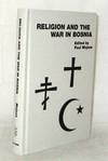 Religion and the War in Bosnia