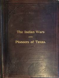 image of Indian Wars and Pioneers of Texas