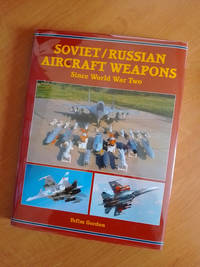 Soviet/Russian Aircraft Weapons since World War Two