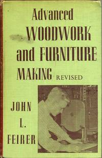 advanced woodwork and furniture making revised edition