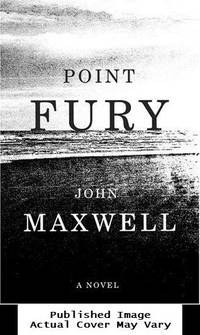 Point Fury: A Novel
