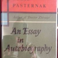 An Essay in Autobiography by Pasternak, Boris; translated by Manya Harari - 1959