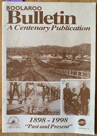 cover of Boolaroo Bulletin: A Centenary Publication 1898-1998 - Past and Present