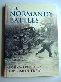 THE NORMANDY BATTLES