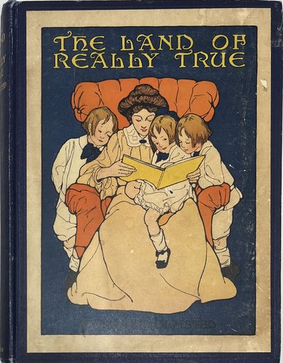 The Land of Really True, Being the Everyday Life of Great-A, Little-a and Bouncing-B