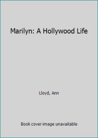Marilyn: A Hollywood Life