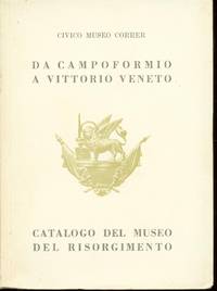 DA CAMPOFORMIO A VITTORIO VENETO