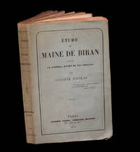 Etude sur Maine de Biran,  d'aprs le Journal intime de ses Penses.