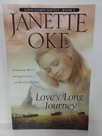 Love&#039;s Long Journey (Love Comes Softly Series #3) by Janette Oke - 2003