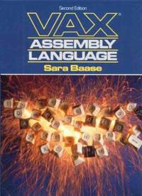 VAX Assembly Language by Baase, Sara - 1992