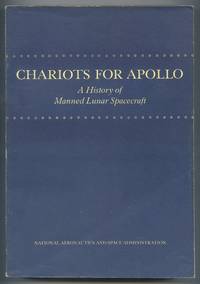 Chariots for Apollo A History of Manned Lunar Spacecraft
