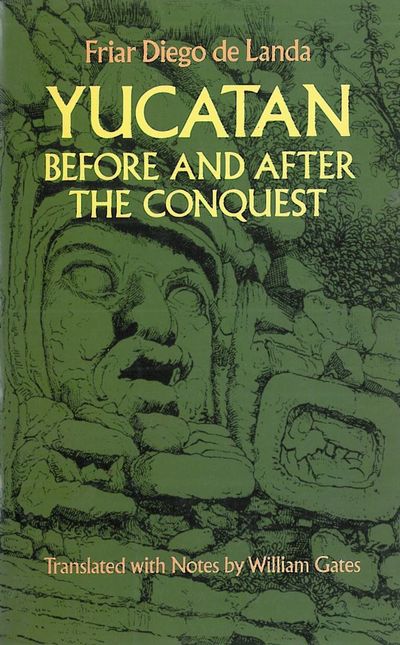 Yucatan before and after the conquest. With other…