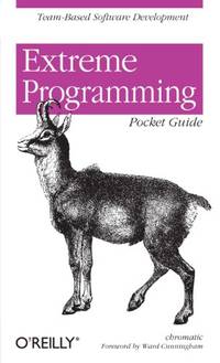 Extreme Programming Pocket Guide (Pocket References Ser.)