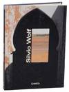 Silvio Wolf: Le Due Porte / The Two Doors