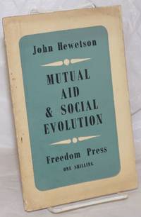 image of Mutual Aid_Social Evolution: Mutual Aid and the Social Significance of Darwinism