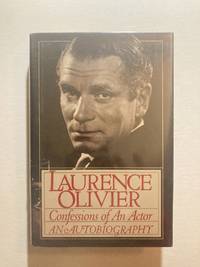 cover of Confessions of an Actor: Laurence Olivier an Autobiography